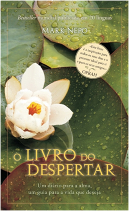 LIVRO DO DESPERTAR - um diario para a alma, um guia para a vida que deseja