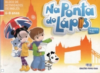 NA PONTA DO LAPIS - BLOCO DE ACTIVIDADES DE INGLES 6-8 ANOS