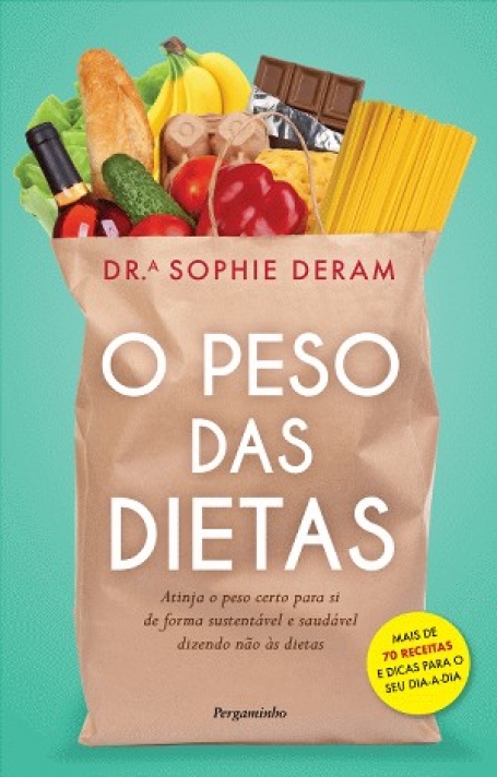 O PESO DAS DIETAS