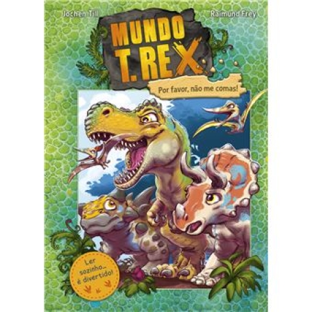 72316.10 - MUNDO T. REX - POR FAVOR NAO ME COMAS