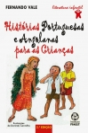 HISTORIAS PORTUGUESAS E ANGOLANAS PARA AS CRIANCAS