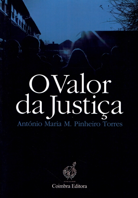 O VALOR DA JUSTIÇA