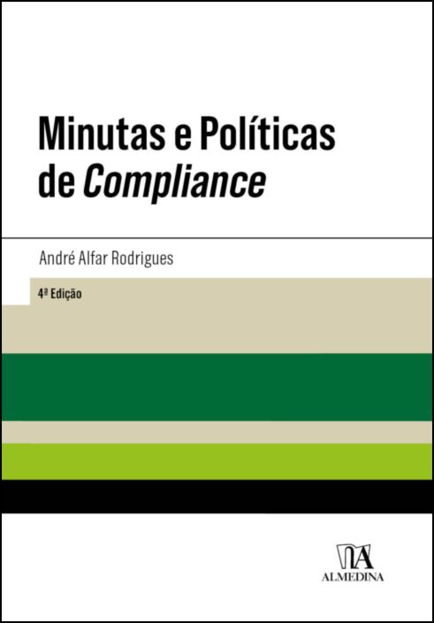 MINUTAS E POLITICAS DE COMPLIANCE 4 ª EDIÇÃO