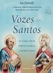 VOZES DOS SANTOS - O TARO DOS PROTETORES ESPIRITUAIS
