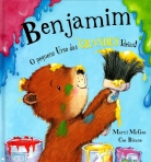 BENJAMIM - O PEQUENO URSO DAS GRANDES IDEIAS!