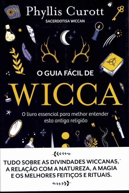 O GUIA FÁCIL DE WICCA