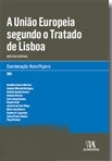 UNIAO EUROPEIA SEGUNDO O TRATADO DE LISBOA 2011 - ASPECTOS CENTRAIS