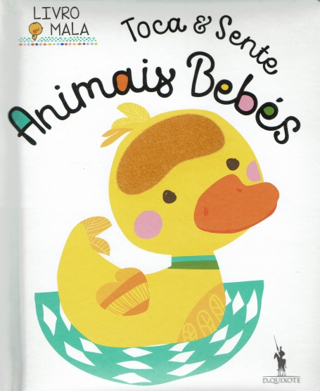 TOCA E SENTE : ANIMAIS BEBES livro mala