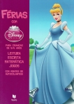 FERIAS COM DISNEY PRINCESAS - LEITURA + ESCRITA + MATEMATICA + JOGOS - 5/6 anos