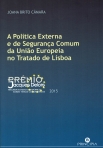 A POLITICA EXTERNA E DE SEGURANCA COMUM DA UNIAO EUROPEIA NO TRATADO DE LISBOA