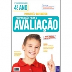 PASTA PREPARACAO PARA A AVALIACAO 4º ANO - PORTUGUES / MATEMATICA