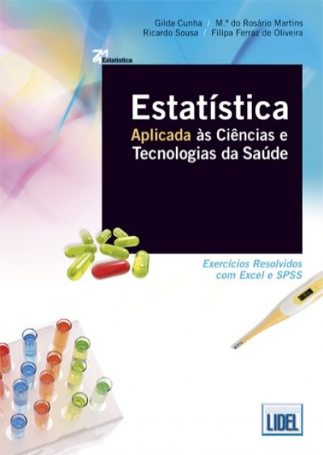 ESTATISTICA APLICADA AS CIENCIAS E TECNOLOGIAS DA SAUDE