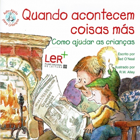 QUANDO ACONTECEM COISA MAS - COMO AJUDAR AS CRIANCAS