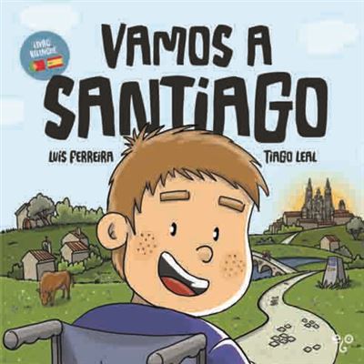 VAMOS A SANTIAGO - LIVRO BILINGUE