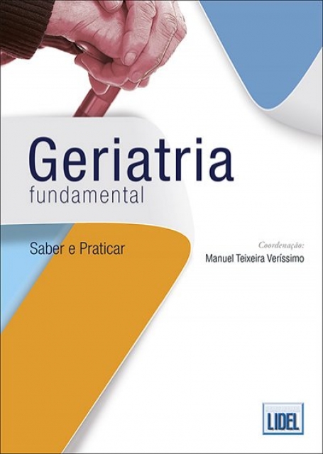 GERIATRIA FUNDAMENTAL - SABER E PRATICAR