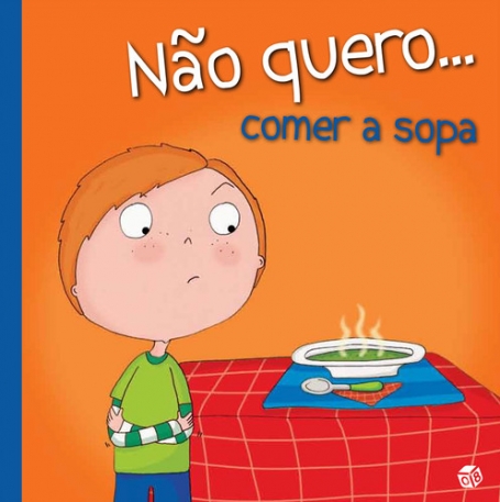 NAO QUERO ...COMER A SOPA