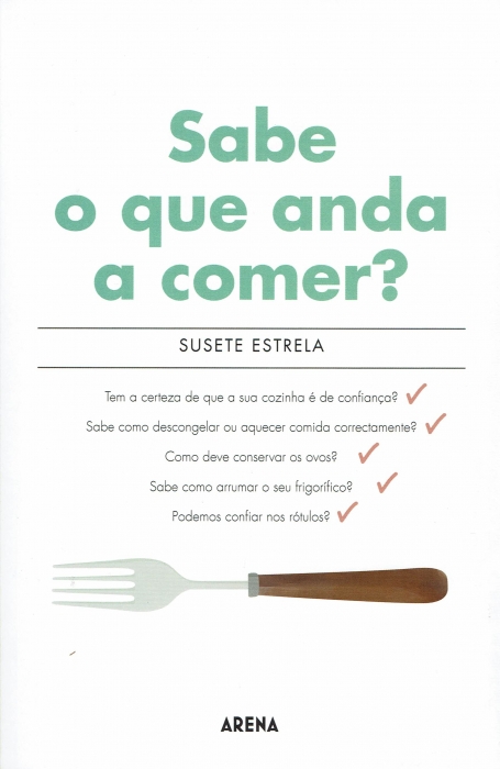 SABE O QUE ANDA A COMER?