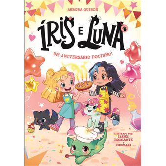 ÍRIS E LUNA - UM ANIVERSÁRIO DOCINHO