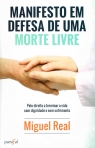 MANIFESTO EM DEFESA DE UMA MORTE LIVRE