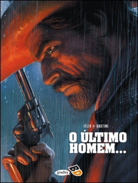 O ULTIMO HOMEM...