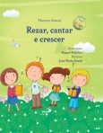 REZAR, CANTAR E CRESCER - inclui cd