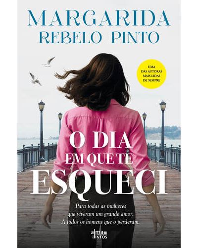 O DIA EM QUE TE ESQUECI