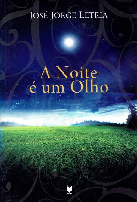 NOITE E UM OLHO