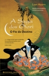 FIO DO DESTINO - SAGA DOS OTORI LIVRO 5