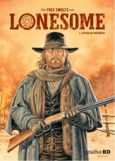 LONESOME - A PISTA DO PREGADOR VOL 1