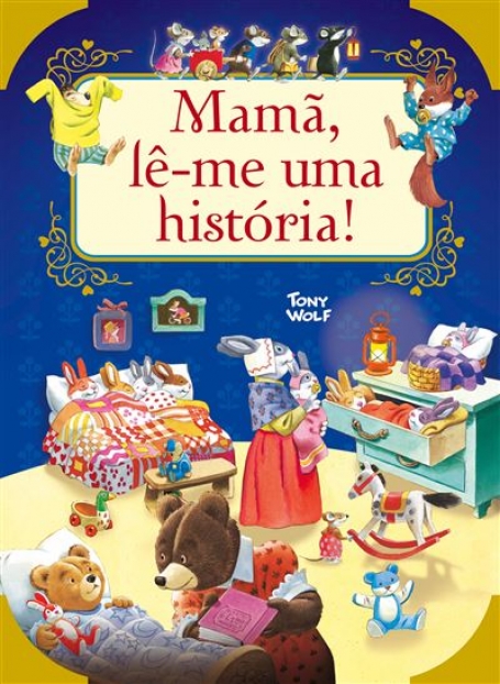 MAMÃ, LÊ-ME UMA HISTÓRIA!