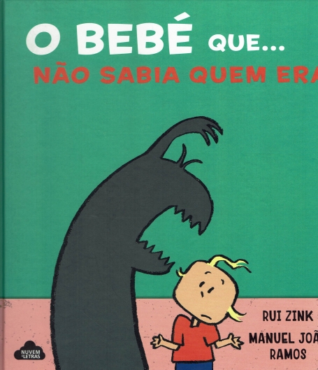 O BEBE QUE...NAO SABIA QUEM ERA