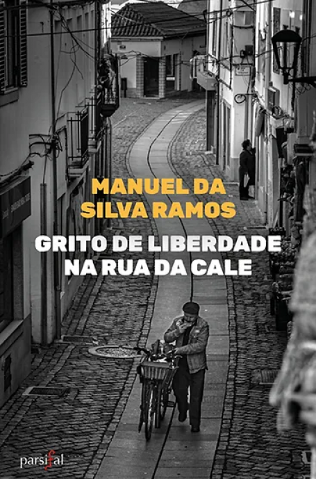 GRITO DE LIBERDADE NA RUA DA CALE