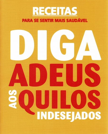 DIGA ADEUS AOS QUILOS INDESEJADOS