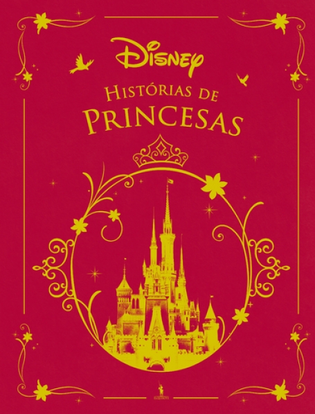 DISNEY HISTÓRIAS DE PRINCESAS