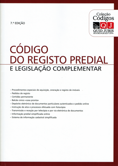 CÓDIGO DO REGISTO PREDIAL E LEGISLAÇÃO COMPLEMENTAR - 7ª edição