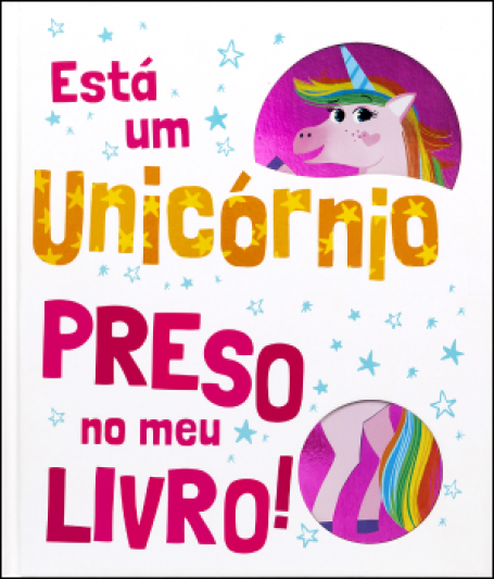 72915.10- ESTÁ UM UNICÓRNIO PRESO NO MEU LIVRO