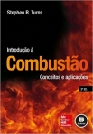INTRODUCAO A COMBUSTAO: CONCEITOS E APLICACOES 3ED