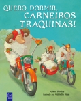 QUERO DORMIR, CARNEIROS TRAQUINAS