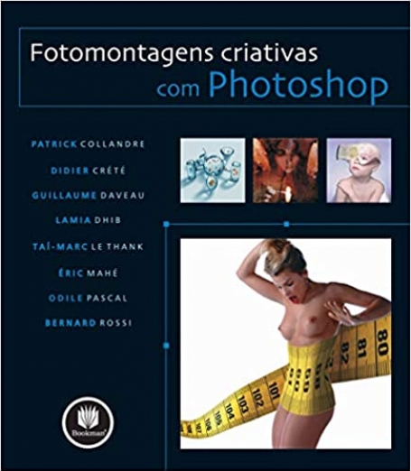 FOTOMONTAGENS CRIATIVAS COM PHOTOSHOP