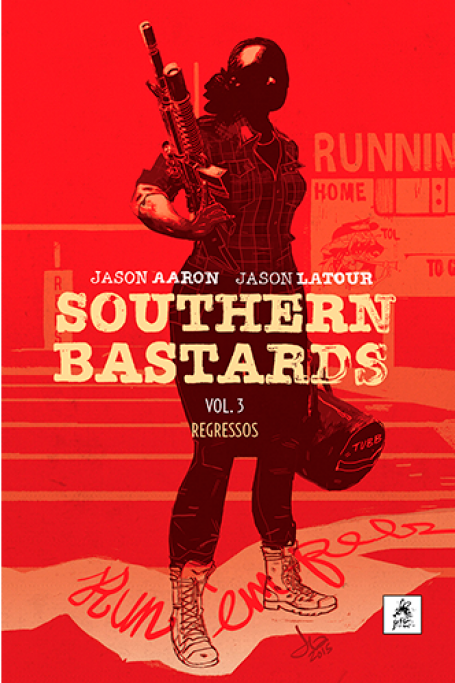 SOUTHERN BASTARDS 3 - REGRESSOS
