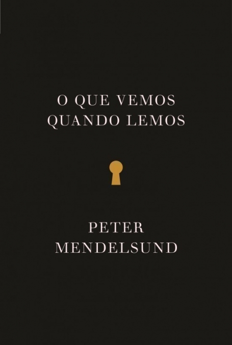 O QUE VEMOS QUANDO LEMOS