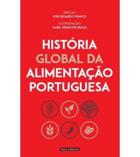 HISTORIA GLOBAL DA ALIMENTAÇÃO PORTUGUESA