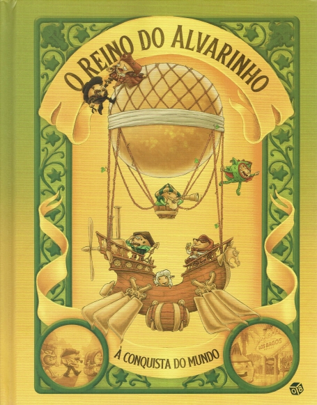O REINO DO ALVARINHO - Á CONQUISTA DO MUNDO