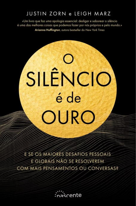 O SILÊNCIO É DE OURO