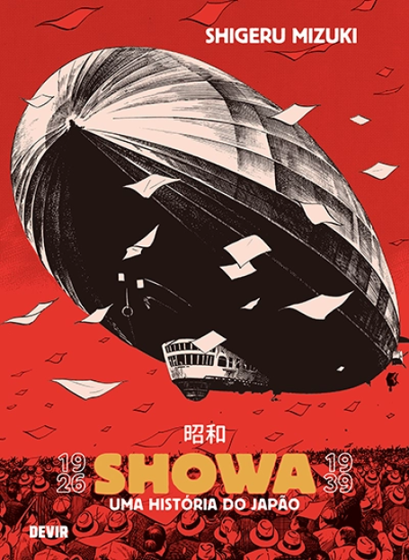 SHOWA 1 : UMA HISTÓRIA DO JAPÃO (1926-1939)