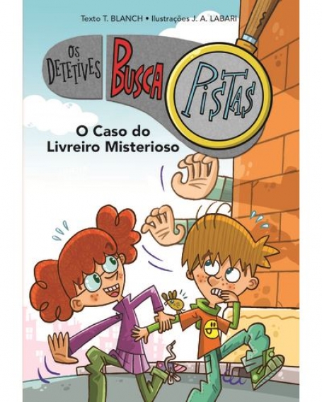 OS DETETIVES BUSCAPISTAS o caso livreiro misterioso