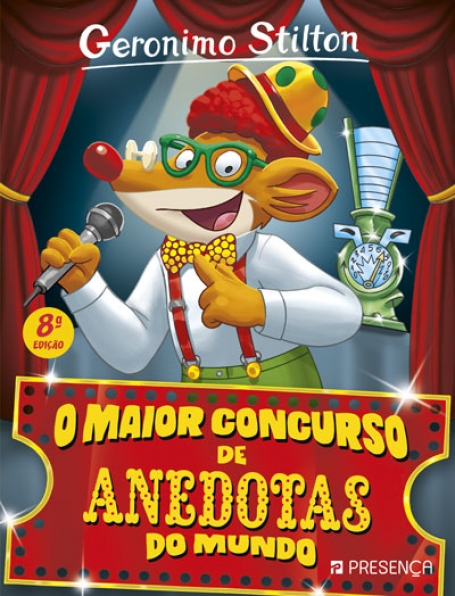O MAIOR CONCURSO DE ANEDOTAS DO MUNDO - GERONIMO STILTON Nº 49