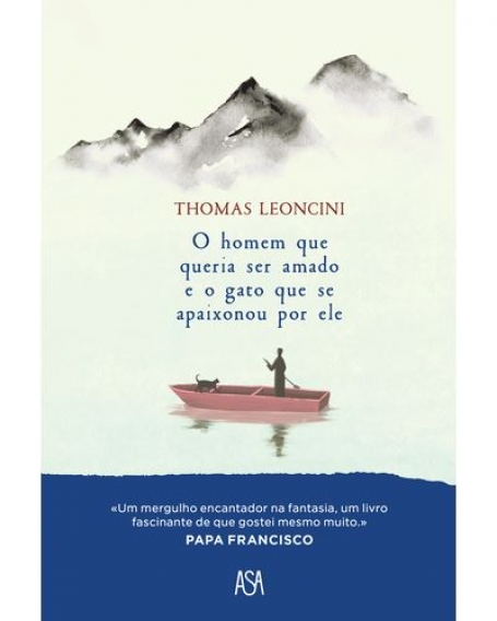 O HOMEM QUE QUERIA SER AMADO E O GATO QUE SE APAIXONOU POR ELE