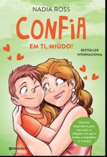 CONFIA EM TI MIÚDO !