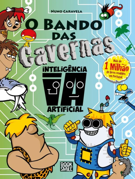 O BANDO DAS CAVERNAS INTELIGENCIA ARTIFICIAL 47
